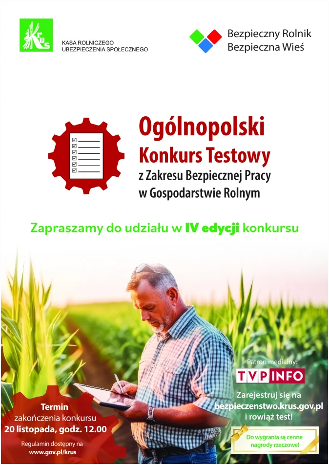 IV Ogólnopolski Konkurs Testowy z Zakresu Bezpiecznej Pracy w Gospodarstwie Rolnym „Bezpieczny Rolnik, Bezpieczna Wieś” plakat